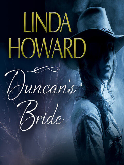 Title details for Duncan's Bride by Linda Howard - Wait list